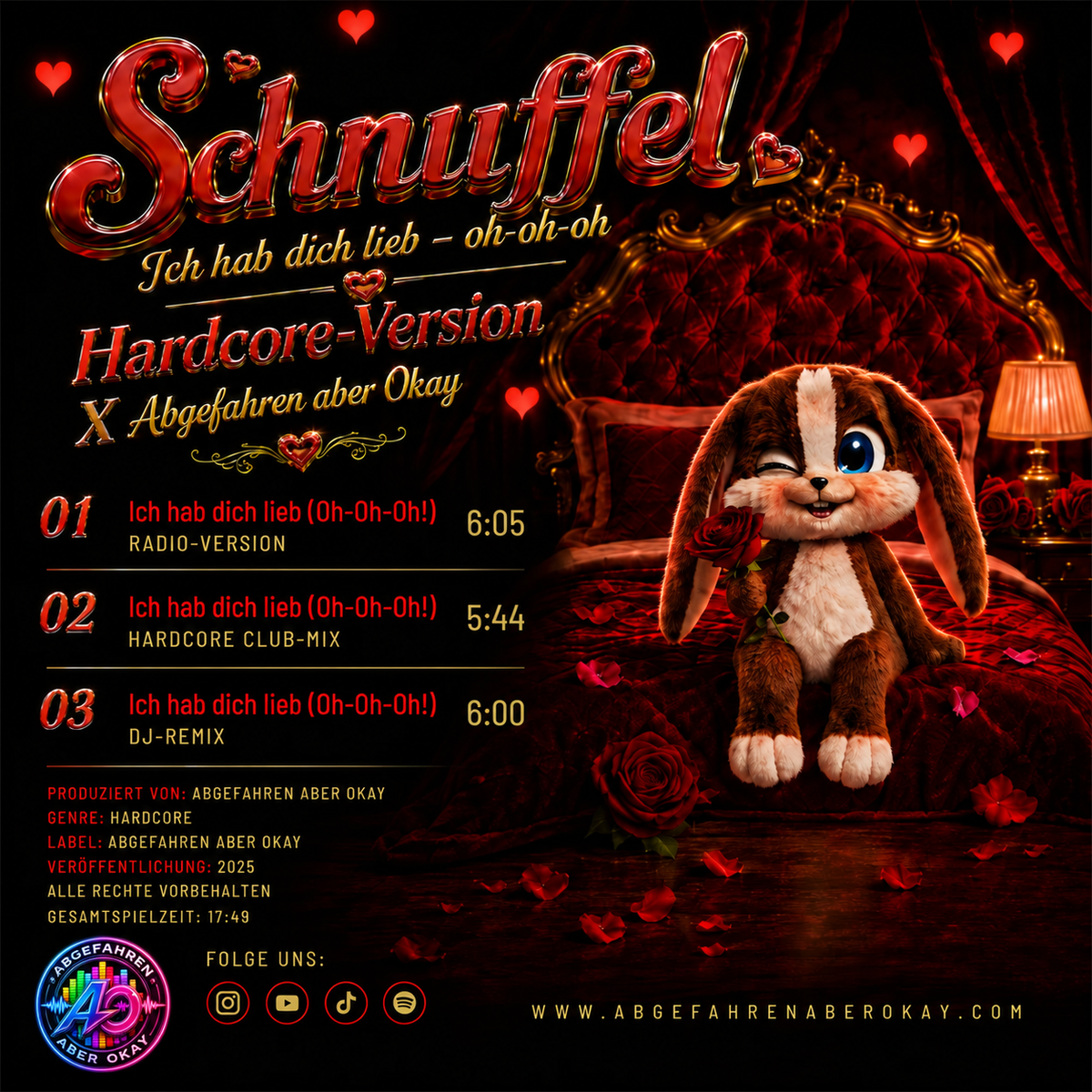 Schnuffel – Ich hab dich lieb (Oh-Oh-Oh!) | Hardcore 3-track maxi CD